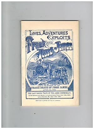 THE JAMES BOYS: A THRILLING STORY OF THE ADVENTURES AND EXPLOITS OF FRANK AND JESSE JAMES CONTAIN...