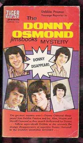 The Donny Osmond Mystery Donny Disappears