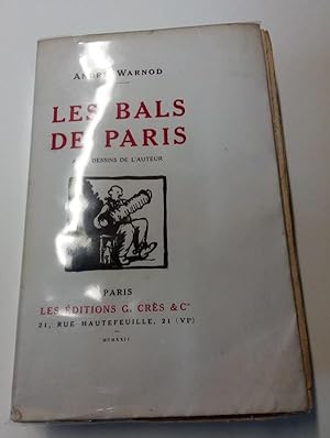 Les bals de Paris avec dessins de l'auteur - Edition originale sur grand papier
