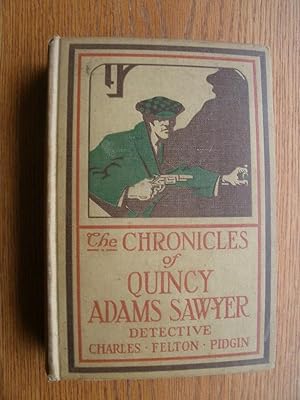 The Chronicles of Quincy Adams Sawyer
