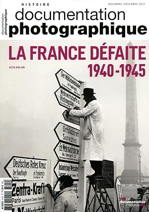 documentation photographique n.8120 : la France défaite 1940-1945