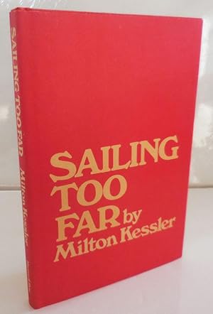 Sailing Too Far (Signed)