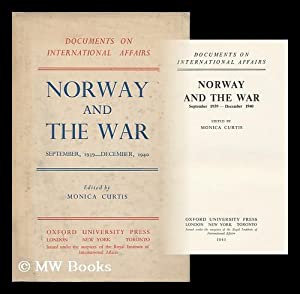 Norway and the War, September 1939-December 1940 (Documents on International Affairs)