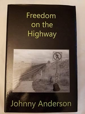 Freedom on the Highway