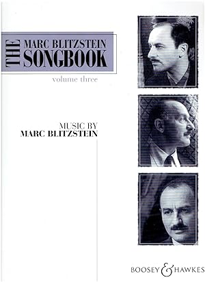 The Marc Blitzstein Songbook - Volume Three