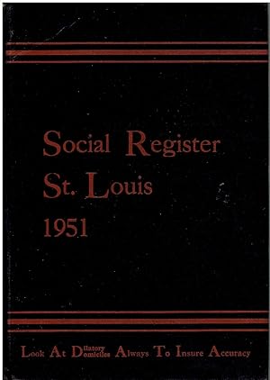 Social Register - St. Louis Chapter (1951) - Vol. LXV, No. 6