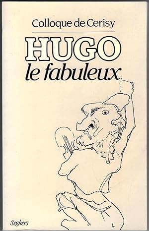 Hugo le Fabuleux.