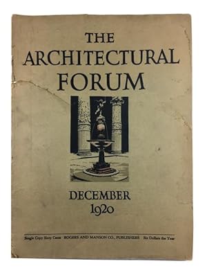 The Architectural Forum, Volume XXXIII, Number 6, (December, 1920)