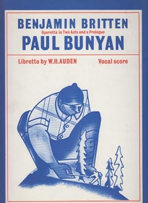 Paul Bunyan - Vocal Score