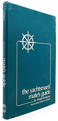 THE YACHTSMAN'S MATE'S GUIDE Yachting/boating Books