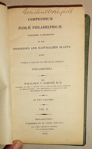 Compendium Floræ Philadelphicæ, (Vol II Only) Containing a Description of the Indigenous and Natu...