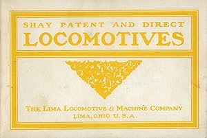 SHAY PATENT AND DIRECT LOCOMOTIVES: LOGGING CARS, CAR WHEELS, AXLES, RAILROAD AND MACHINEREY CAST...