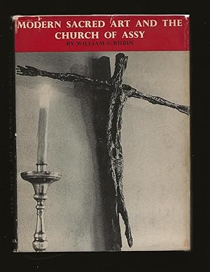 Modern Sacred Art And The Church Of Assy (Only Signed Copy)