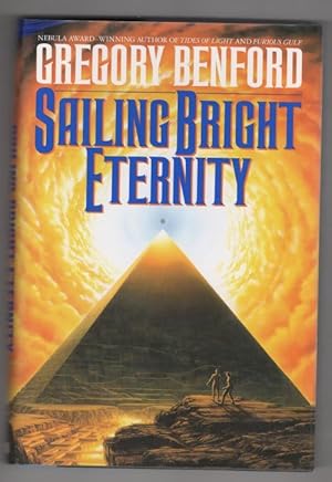 Sailing Bright Eternity by Gregory Benford (First Edition) Signed