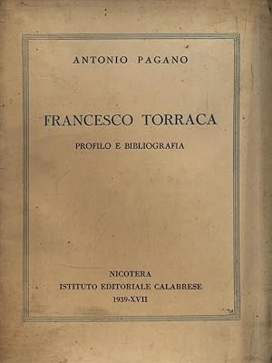 Francesco Torraca. Profilo e bibliografia