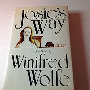 Josie's Way-Signed and inscribed