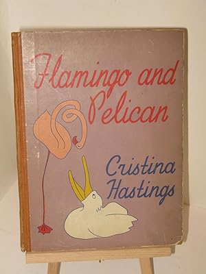 Flamingo and Pelican [signed by the author]