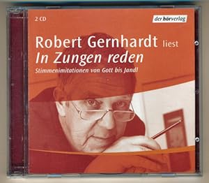 In Zungen reden. Stimmenimitationen von Gott bis Jandl. Audio-CD.