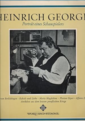 Heinrich George. Portrait eines Schauspielers. (Vinyl-LP 6.41003 AS).