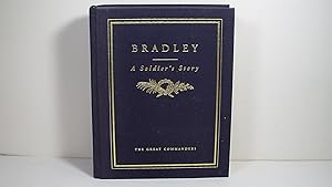 A Soldier's Story Omar N. Bradley