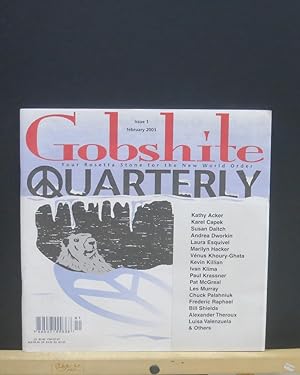 Gobshite Quarterly #1 (Your Rosetta Stone for the New World Order)