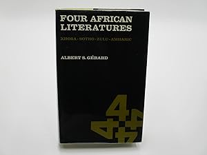 Four African Literatures; Xhosa; Sotho; Zulu; Amharic.