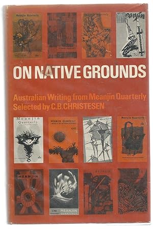 On Native Grounds - Australian Writing from Meanjin Quarterly
