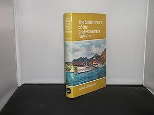 The Golden Years of the Clyde Steamers (1889-1914)