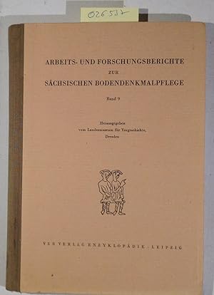 Arbeits- und Forschungsberichte zur Sächsischen Bodendenkmalpflege, Band 9