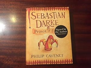 Sebastian Darke: Prince of Fools. Signed first edition,first impression