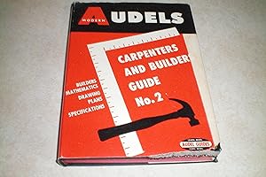 AUDELS CARPENTERS AND BUILDERS GUIDE NO. 2 Modern Construction For Carpenters-Joiners-Builders-Me...