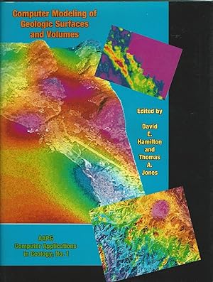 Computer Modeling of Geologic Surfaces and Volumes (Computer Applications in Geology)