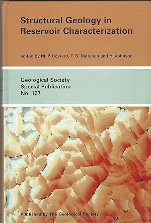 Structural Geology in Reservoir Characterization (Special Publication No. 127)
