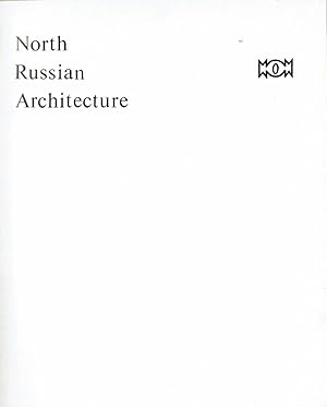 NORTH RUSSIAN ARCHITECTURE.