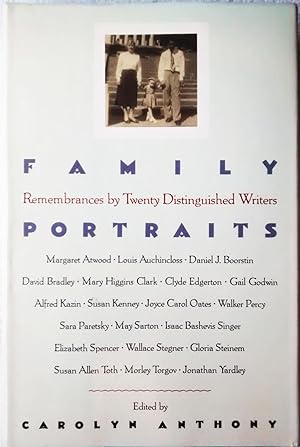 Family Portraits: Remembrances by Twenty Distinguished Writers