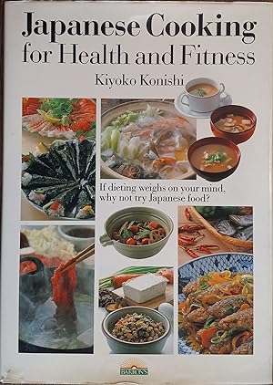 Japanese Cooking for Health and Fitness