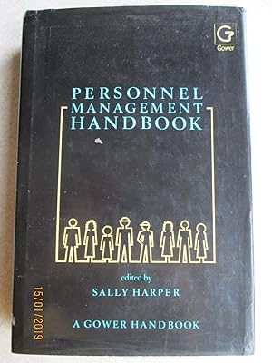 Personnel Management Handbook (A Gower Handbook)