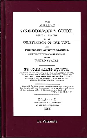 The american vine dresser's guide, being a treatise on the cultivation of the vine