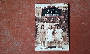 Alger. Le Clos-Salembier
