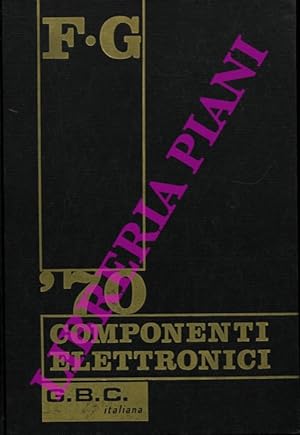 Catalogo componenti elettronici. F.G. 1970.