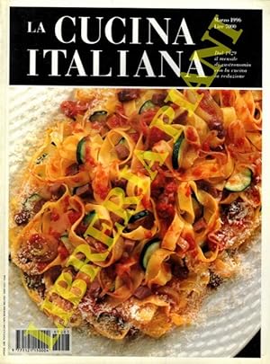 La cucina italiana. La prima rivista di cucina per fondazione e diffusione.