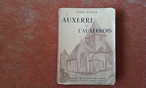 Auxerre et l'Auxerrois. Pays d'Art et d'Histoire