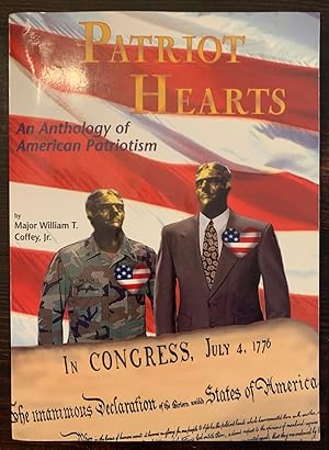 Patriot Hearts: An Anthology of American Patriotism (Signed by author with signed letter)