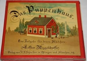 Das Puppenhaus. Eine Festgabe für brave Mädchen