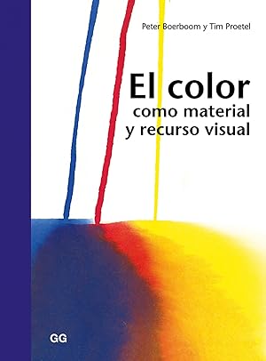 El color como material y recurso visual