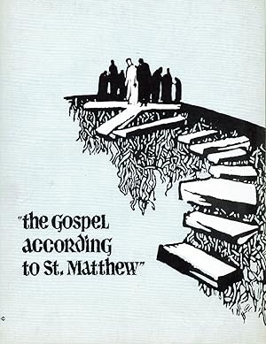 THE GOSPEL ACCORDING TO ST. MATTHEW. (Souvenir Program).