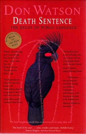 Death Sentence: The Decay of Public Language / Watson's Dictionary of Weasel Words, Contemporary ...