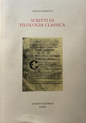 SCRITTI DI FILOLOGIA CLASSICA