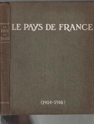 Revue le pays de france (1914-1916) : du 02 décembre 1915 au 25 mai 1916