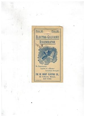 ELECTRO-GALVANIC REGENERATOR (Patent Medicine Cure-All, Especially for Impotence)
